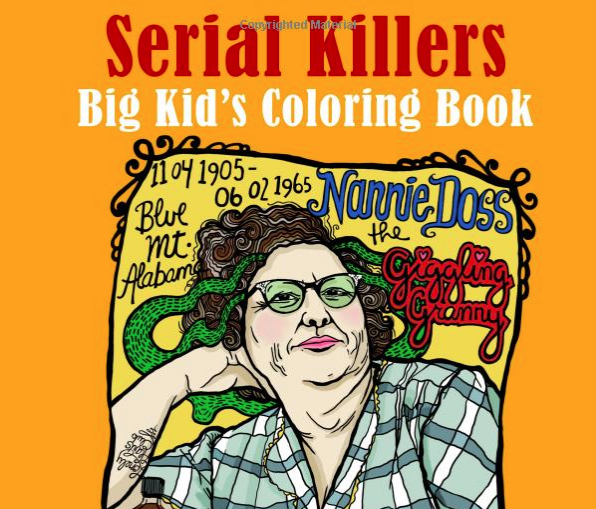Serial Killers: Adult Coloring Book 